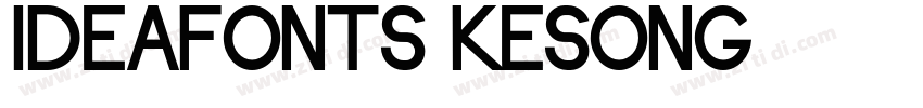 IdeaFonts KeSong字体转换